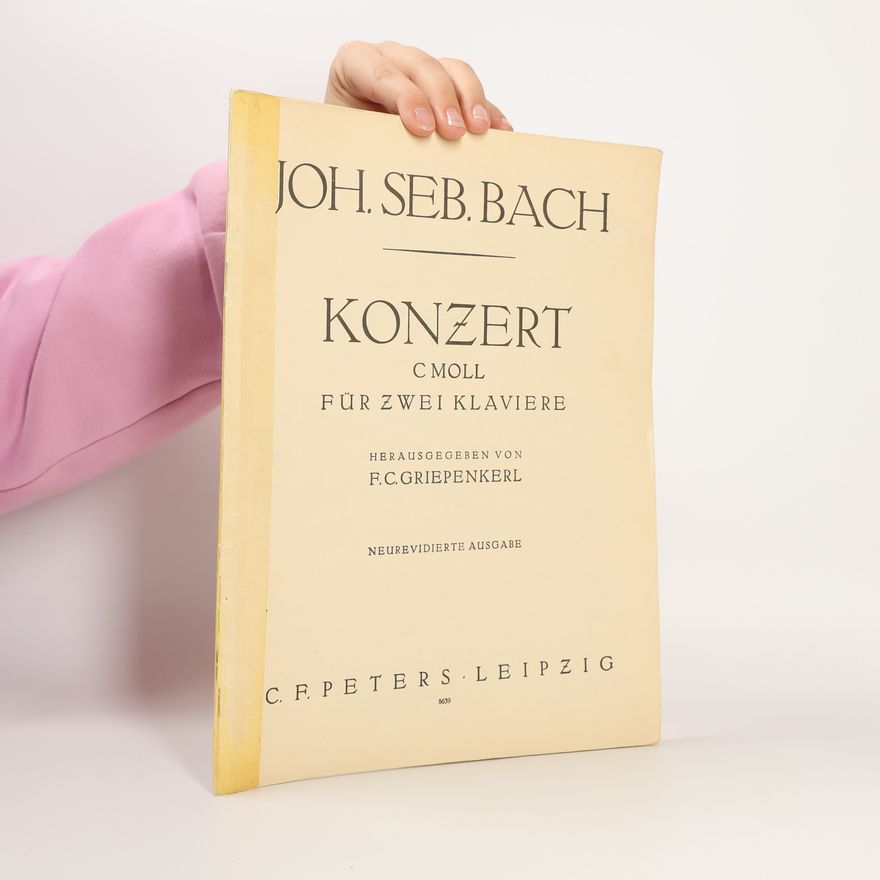 Friedrich Conrad Griepenkerl J. S. Bach Konzert in c-Moll für zwei Klaviere