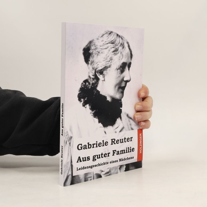 Gabriele Reuter Aus guter Familie