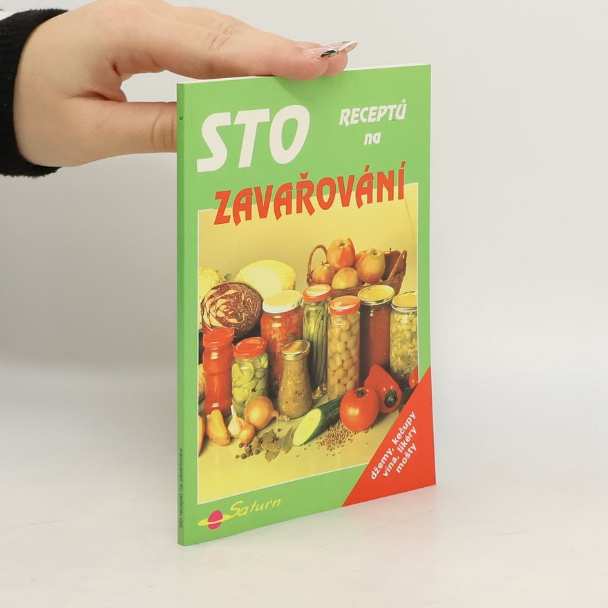 František Brousek Sto receptů na zavařování
