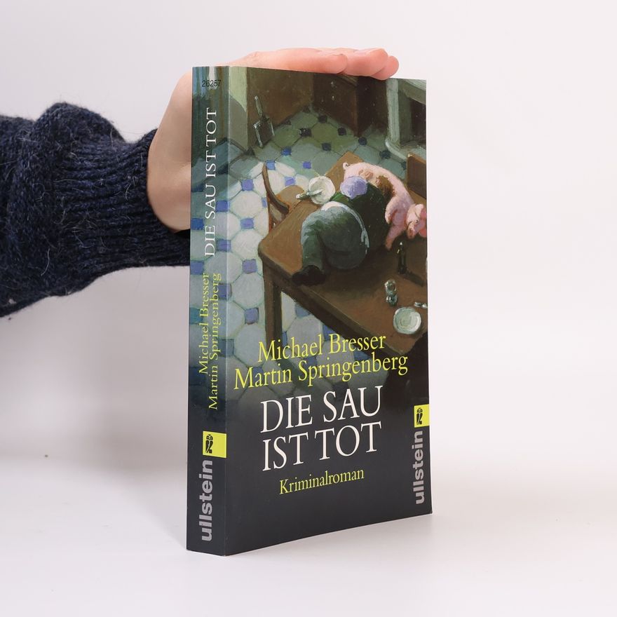 Martin Springenberg Die Sau ist tot