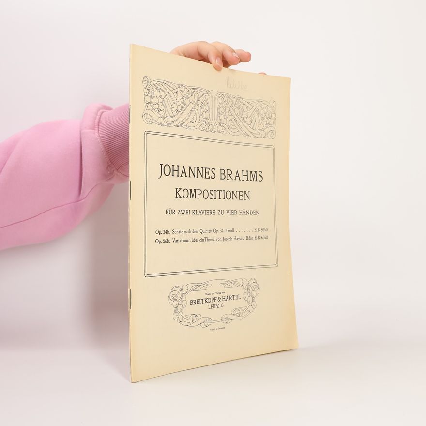 Johannes Brahms Kompositionen für Zwei Klaviere zu vier Händen