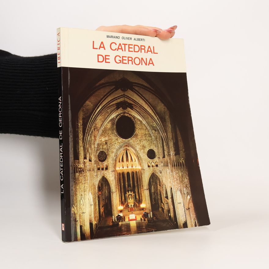 Mariano Oliver Alberti La catedral de Gerona
