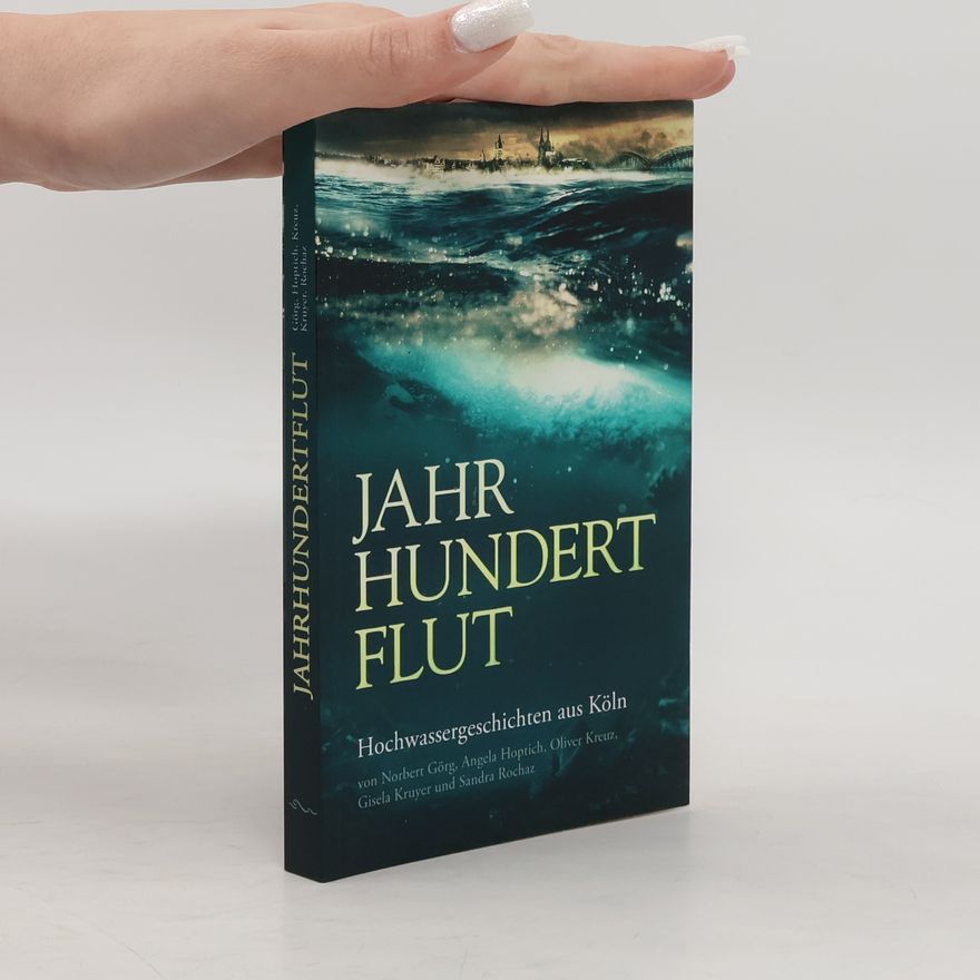 Angela Hoptich Jahrhundertflut