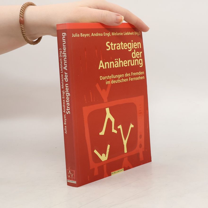 Julia Bayer Strategien der Annäherung