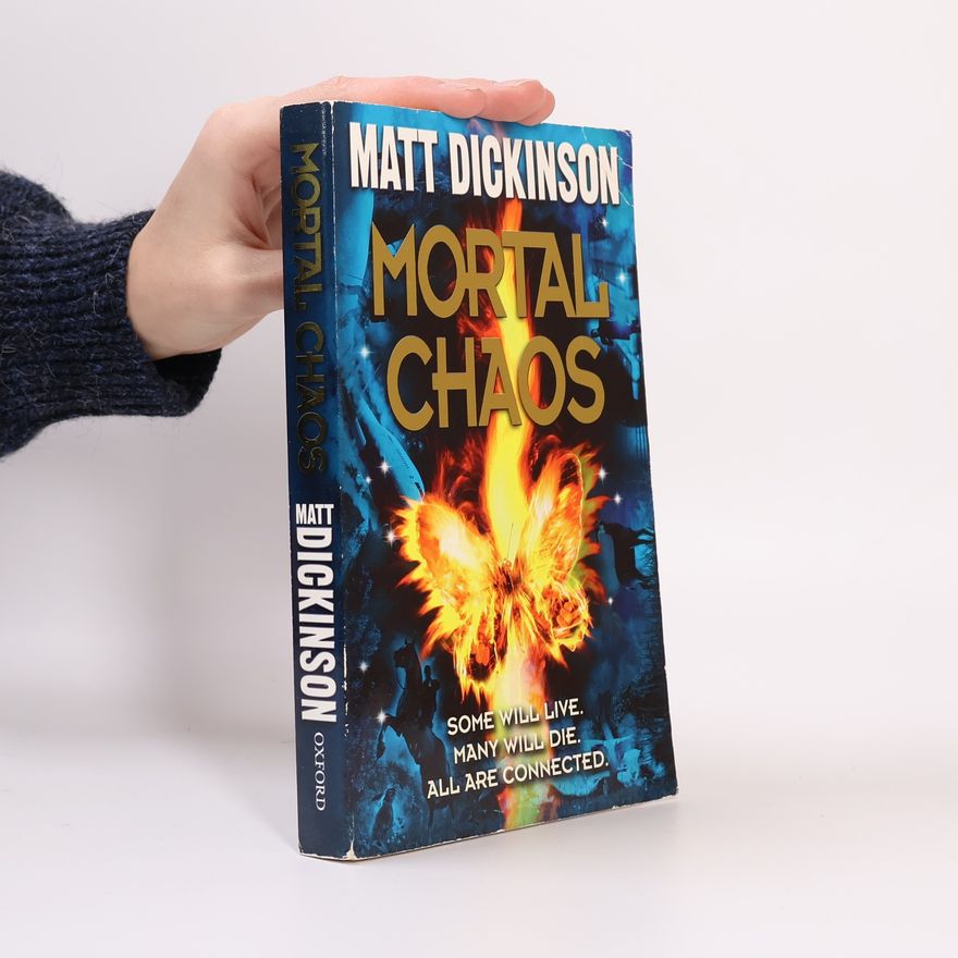 Matt Dickinson Mortal Chaos