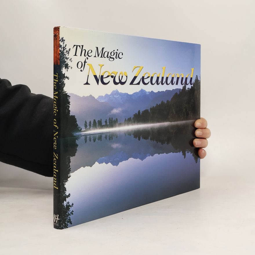 Holger Leue The Magic of New Zealand
