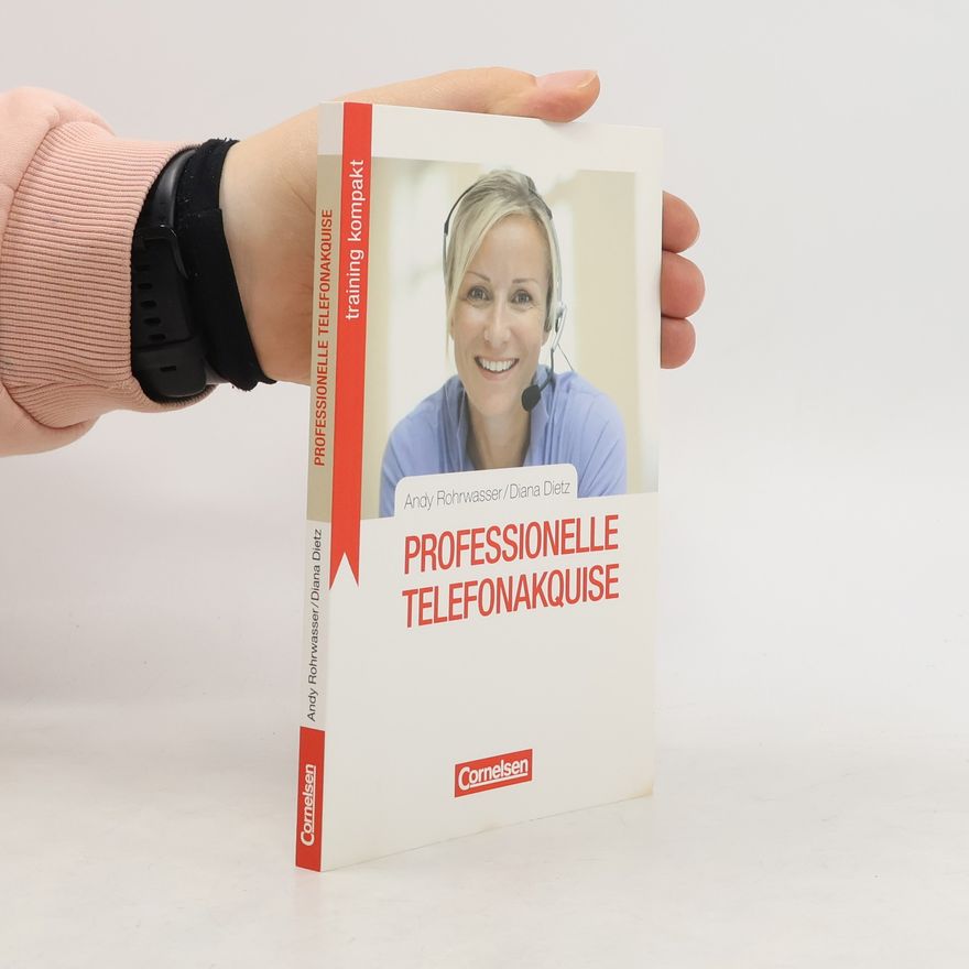 Andy Rohrwasser Professionelle Telefonakquise