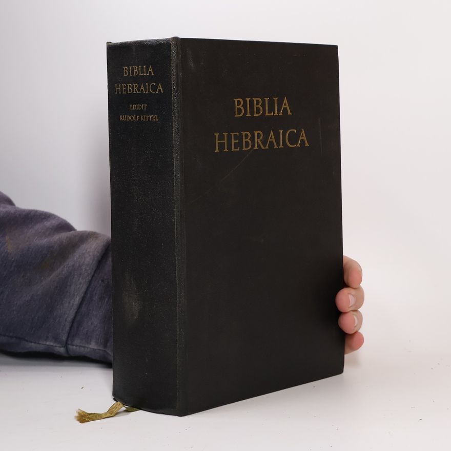Rudolf Kittel Biblia Hebraica