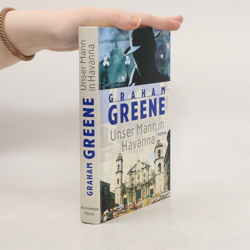 Graham Greene Unser Mann in Havanna