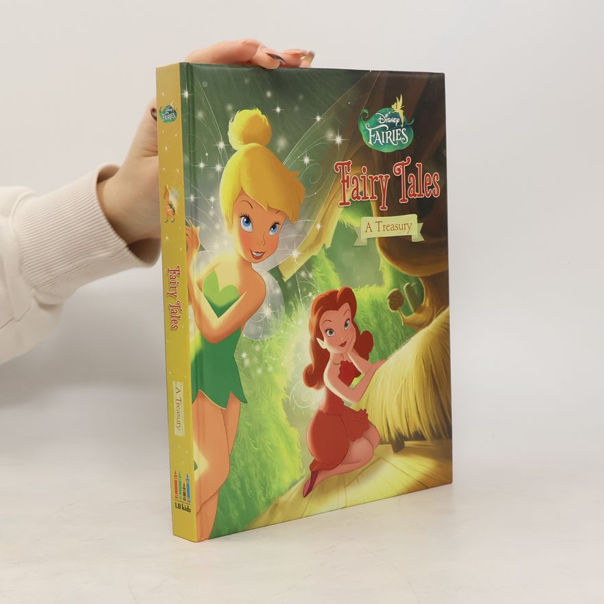 Celeste Sisler Disney Fairies: Fairy Tales: A Treasury