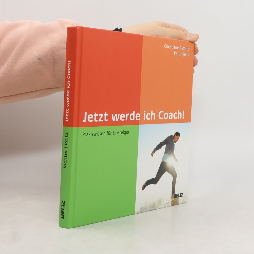 Christiane Richter Jetzt werde ich Coach!