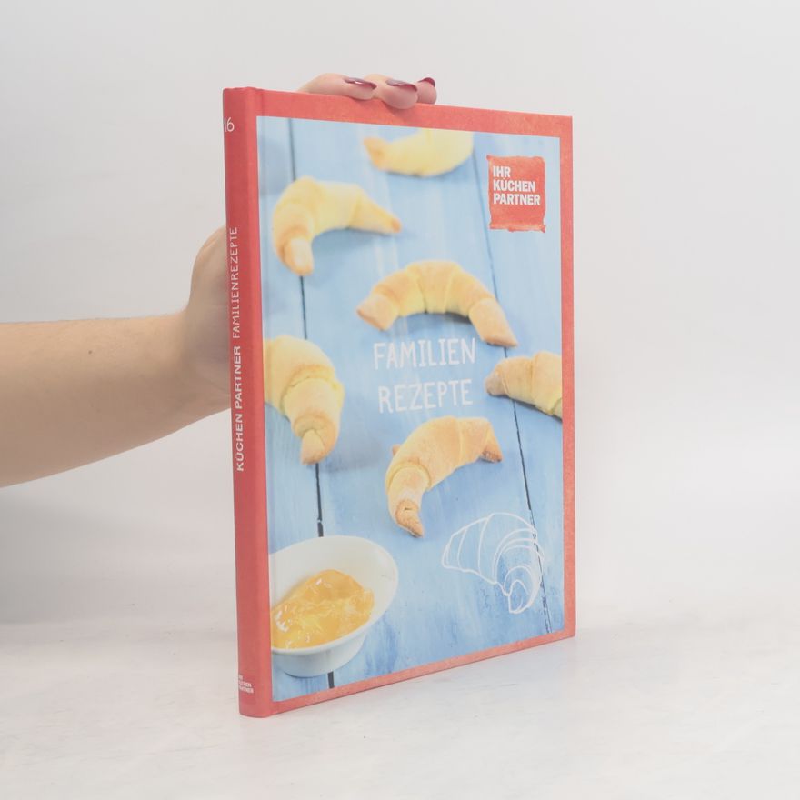 Kolektiv autorů Familien Rezepte