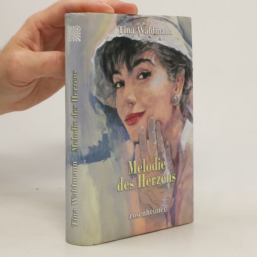 Tina Waldmann Melodie des Herzens