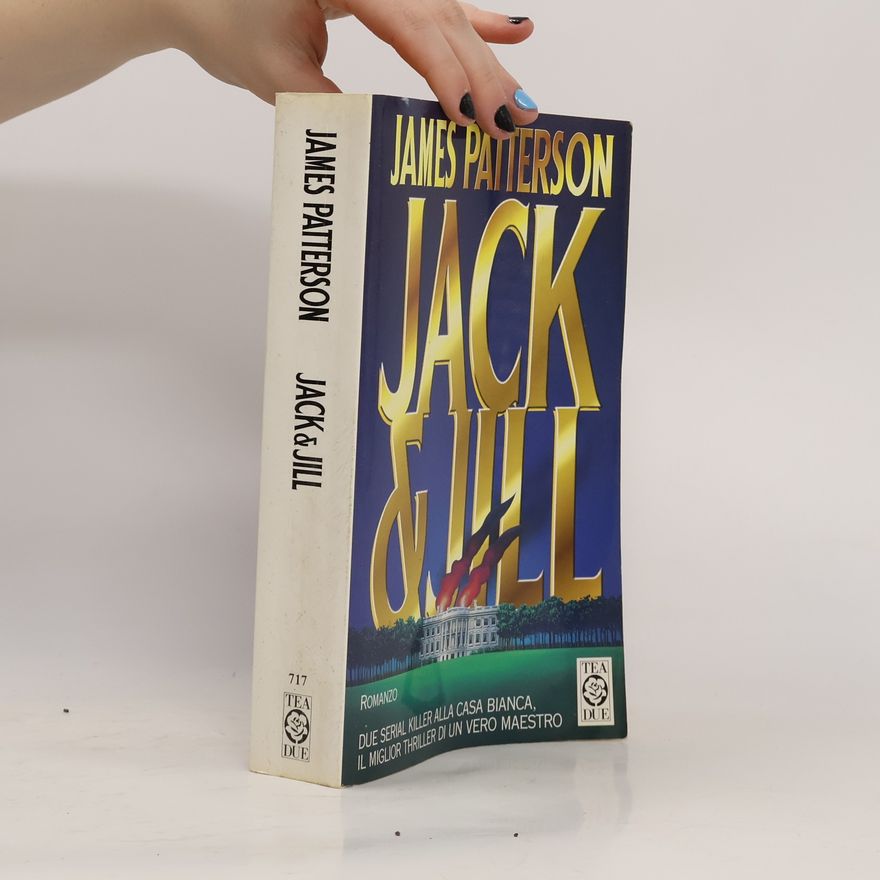 James Patterson Jack & Jill
