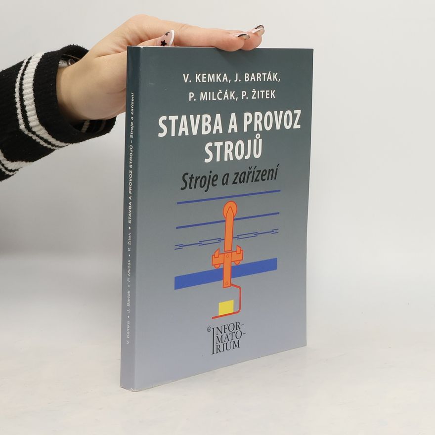 Vladislav Kemka Stavba a provoz strojů