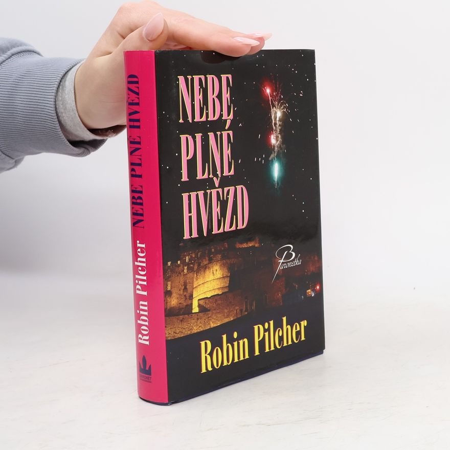 Robin Pilcher Nebe plné hvězd
