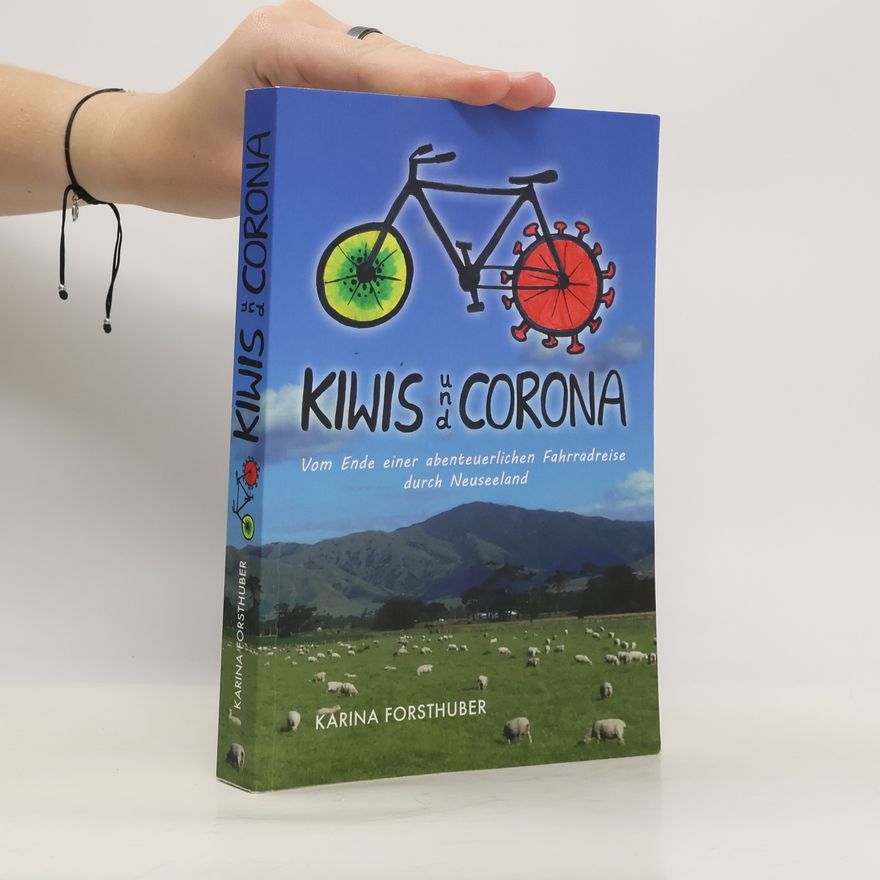 Karina Forsthuber Kiwis und Corona
