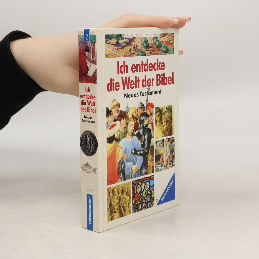 Christine Adam Ich entdecke die Welt der Bibel