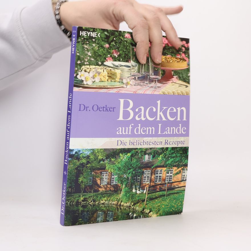Eike Upmeier Lorenz Dr. Oetker Backen auf dem Lande