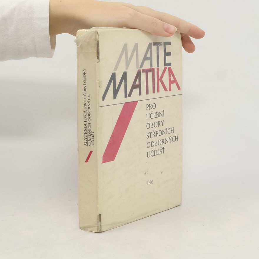 Štefan Bojtár Matematika I pro učební obory středních odborných učilišť
