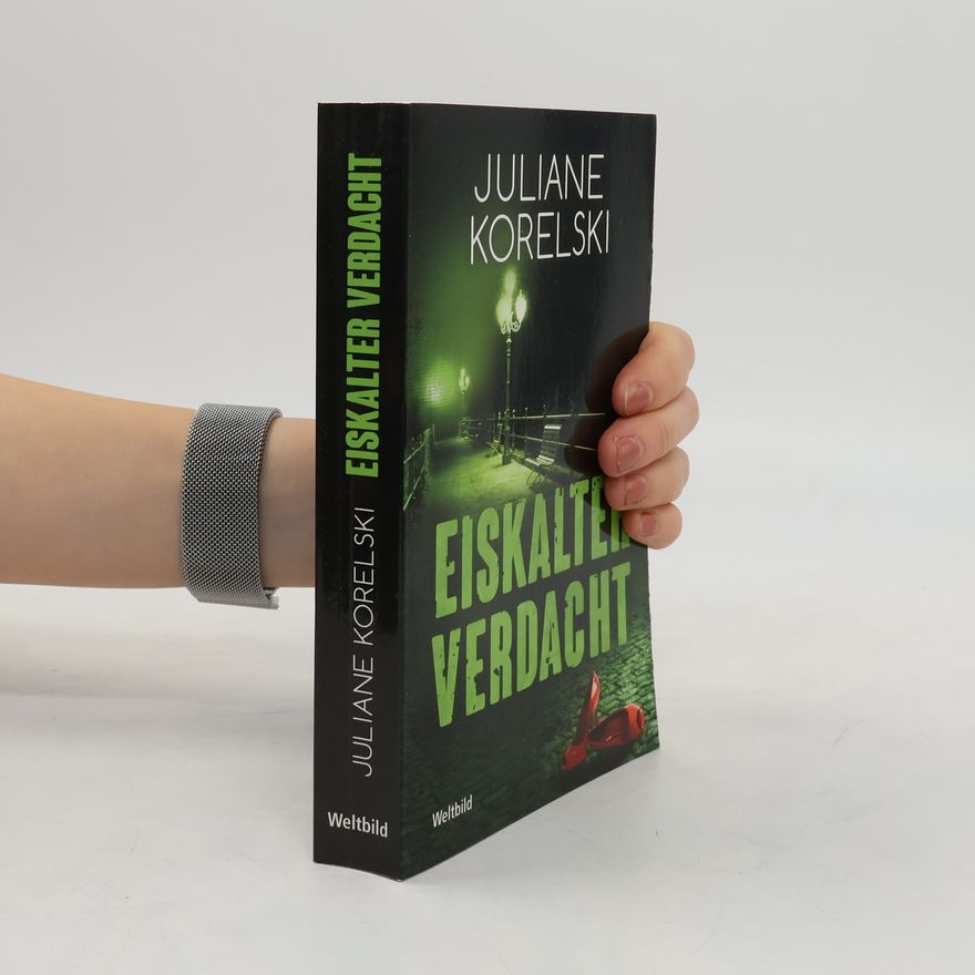 Juliane Korelski Eiskalter Verdacht