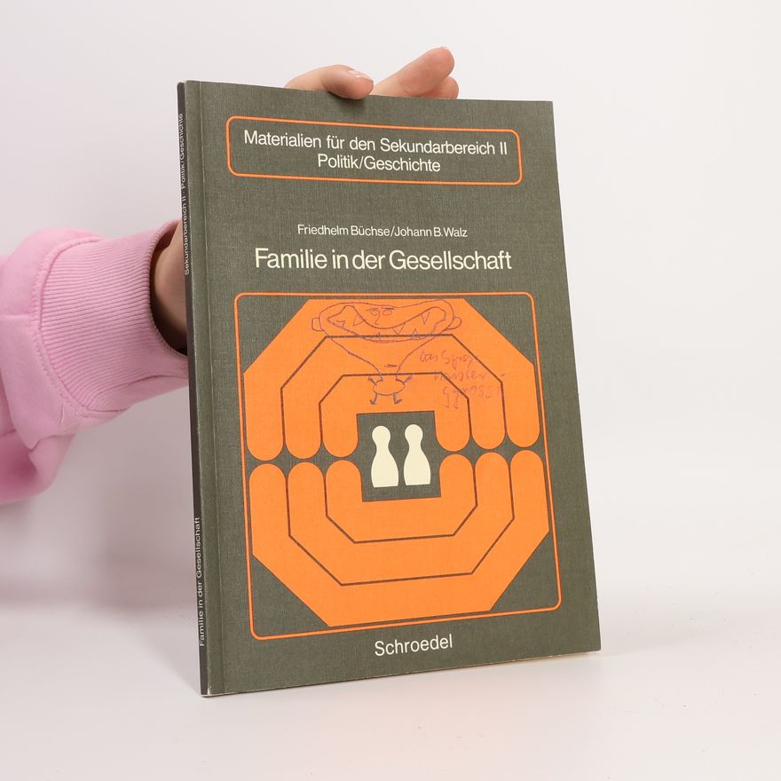 Friedhelm Büchse Familie in der Gesellschaft