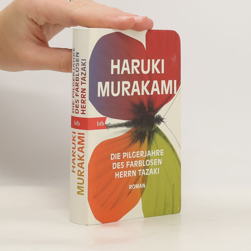 Haruki Murakami Die Pilgerjahre des farblosen Herrn Tazaki
