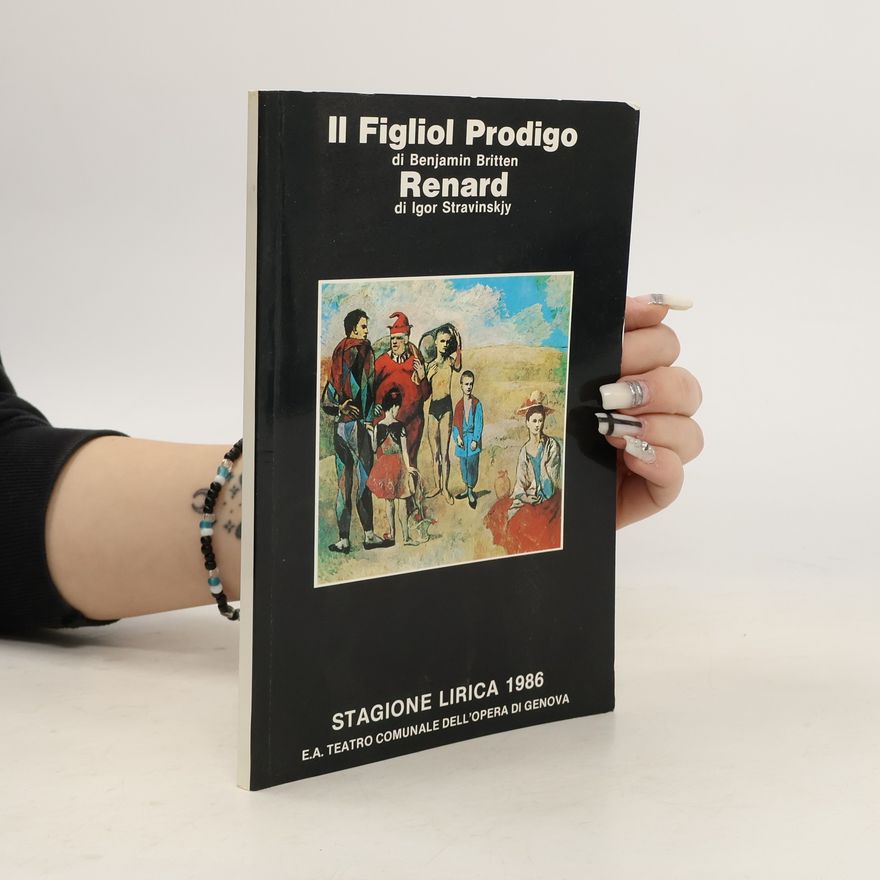 Benjamin Britten Il Figliol Prodigo. Renard