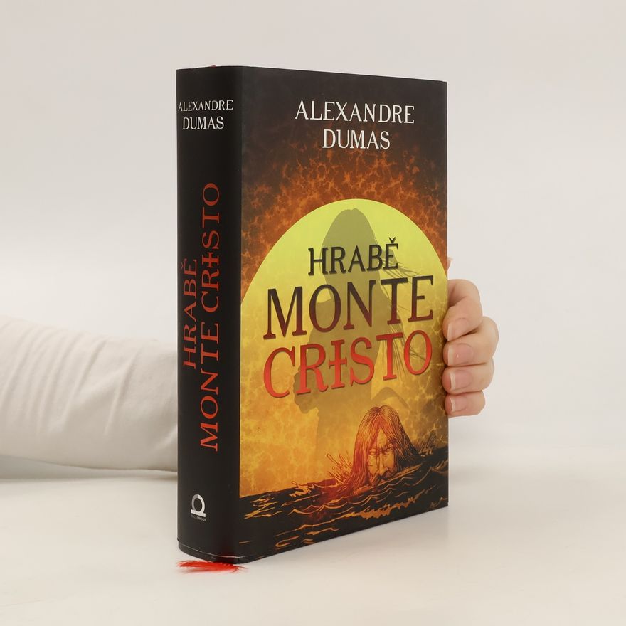 Alexandre Dumas Hrabě Monte Cristo
