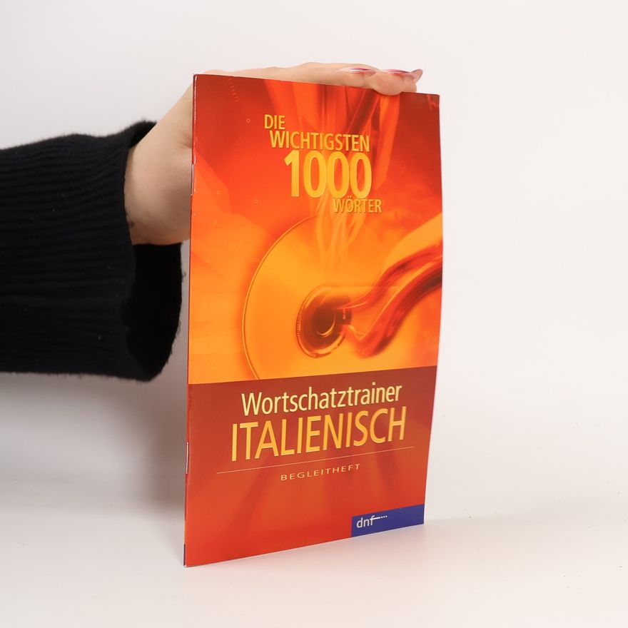 Autorenkollektiv Die wichtigsten 1000 Wörter Italienisch