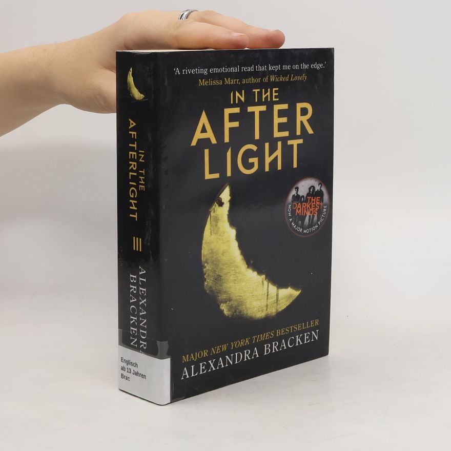 Alexandra Bracken In the Afterlight