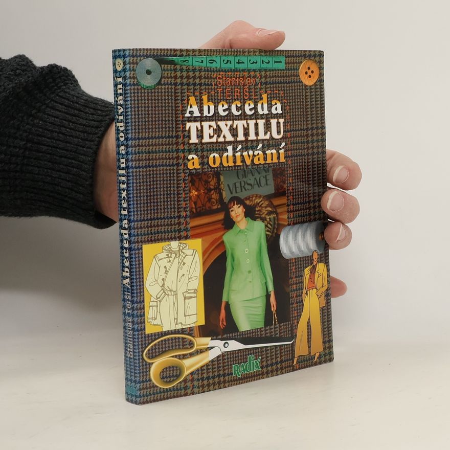 Stanislav Teršl Abeceda textilu a odívání