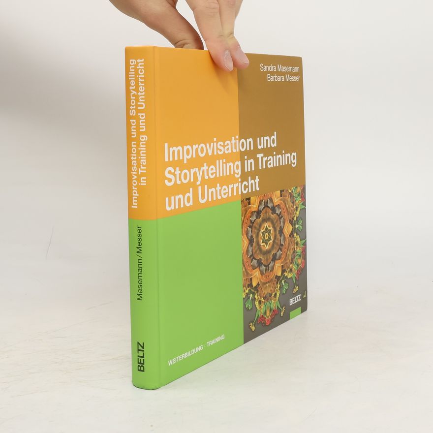 Sandra Masemann Improvisation und Storytelling in Training und Unterricht