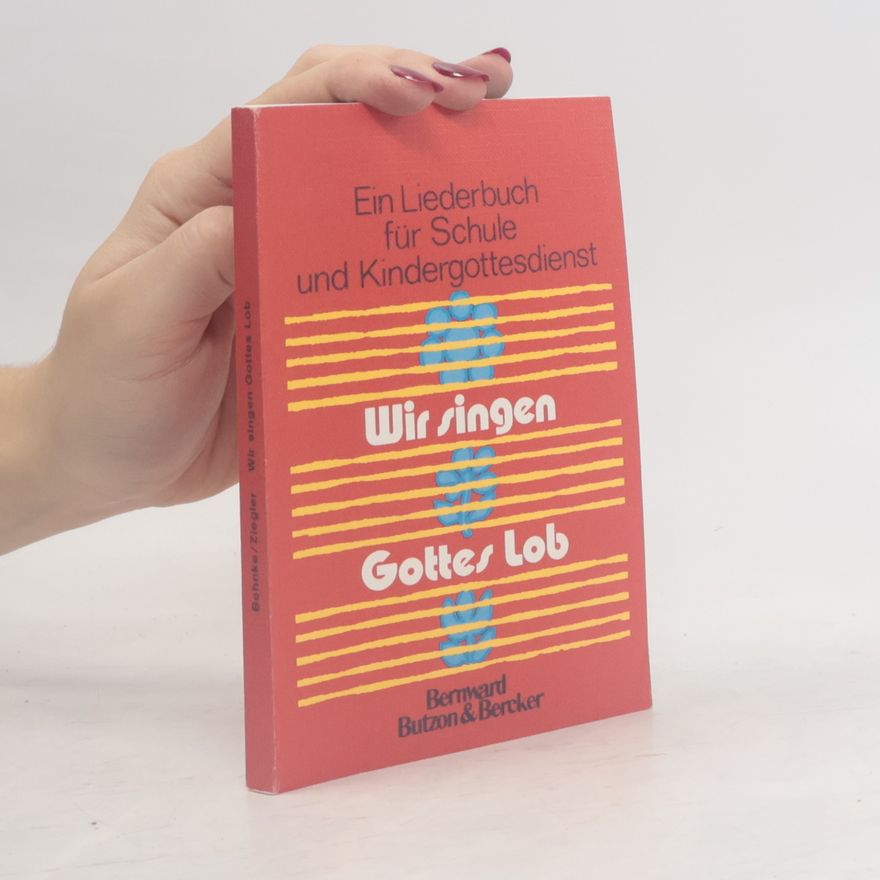 Maria Ziegler Wir singen Gottes Lob