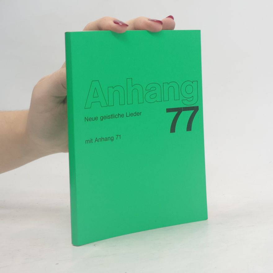 Various authors Anhang 77. Neue geistliche Lieder