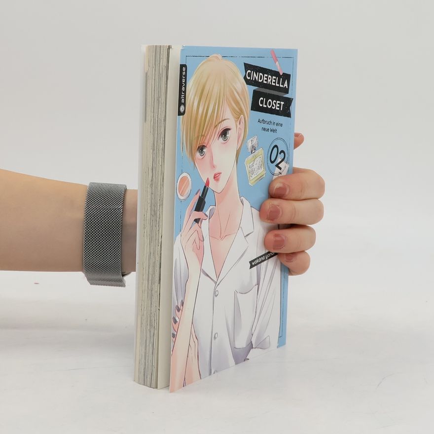 Wakana Yanai Cinderella Closet - Aufbruch in eine neue Welt 02