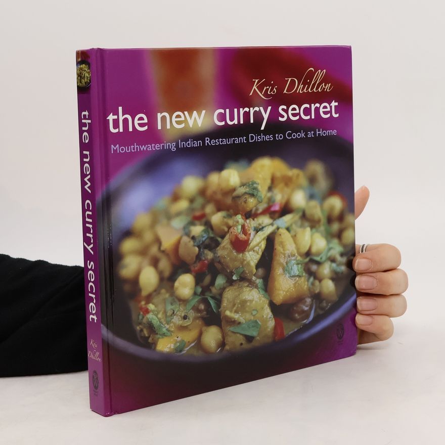 Kris Dhillon The New Curry Secret