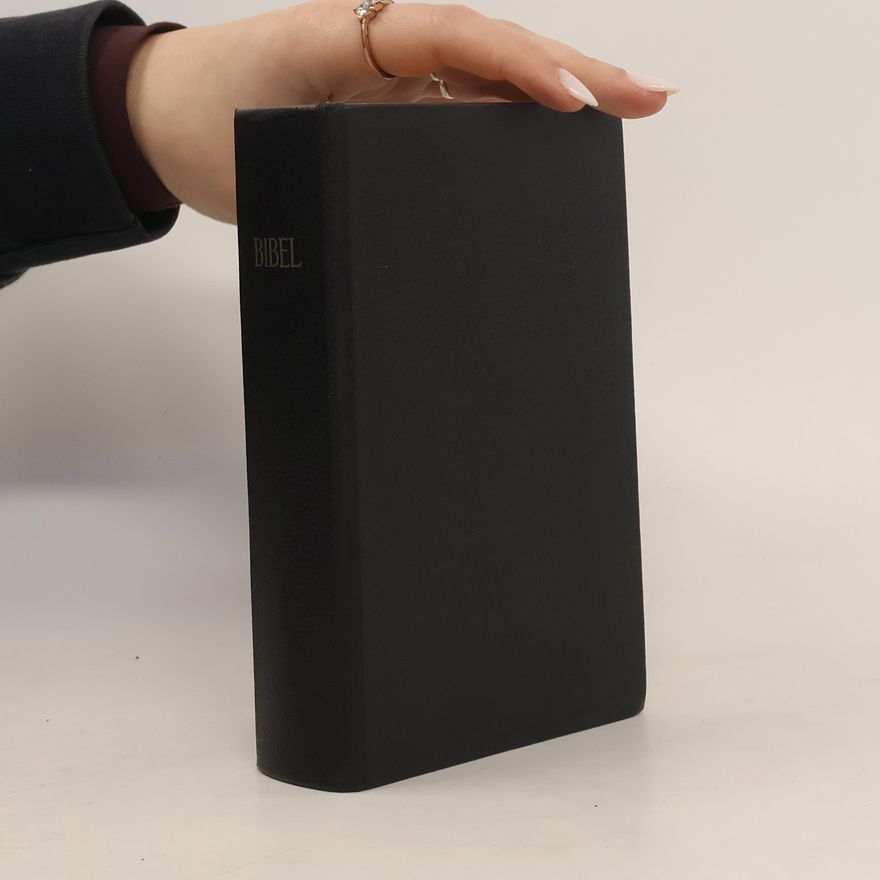 Various authors Bibel. Die Heilige Schrift, das Alten und des Neuen Testaments