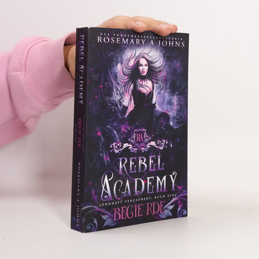 Rosemary A. Johns  Rebel Academy