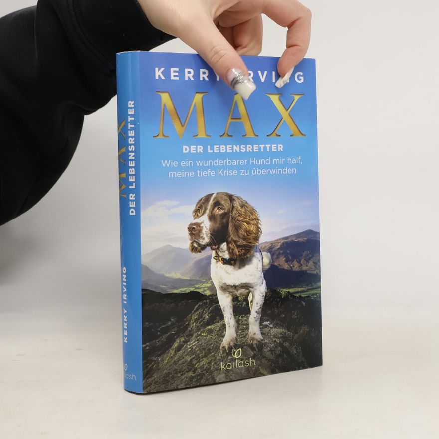 Kerry Irving Max - der Lebensretter