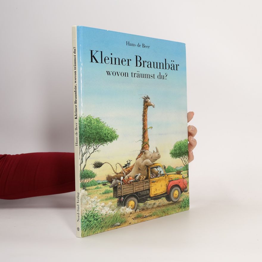 Hans de Beer Kleiner Braunbär, wovon träumst du?
