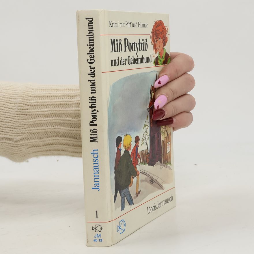 Doris Jannausch Miss Ponybiss und der Geheimbund