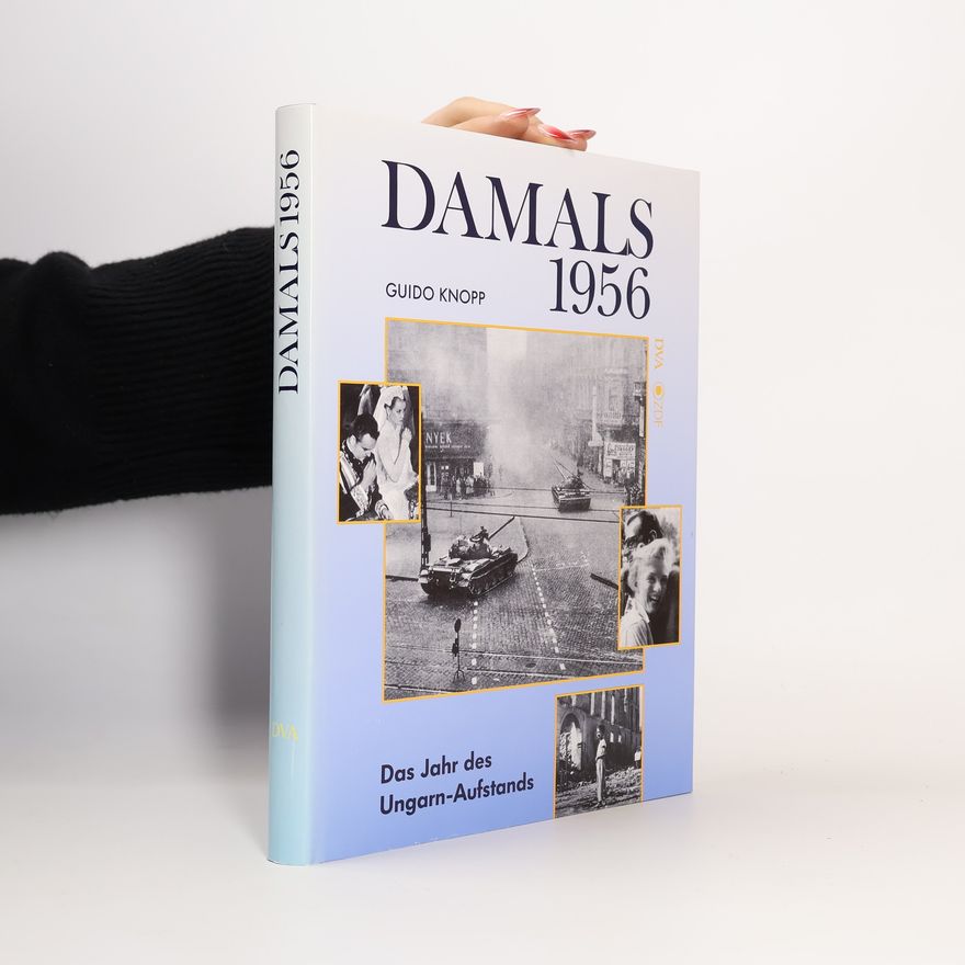 Guido Knopp Damals 1956