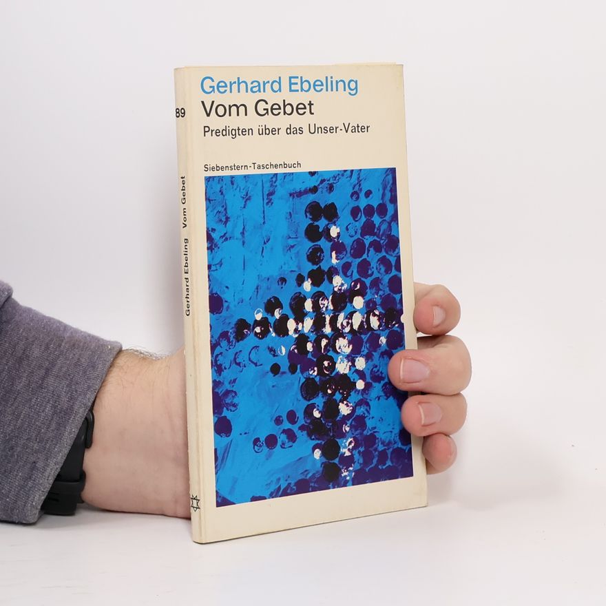 Gerhard Ebeling Vom Gebet