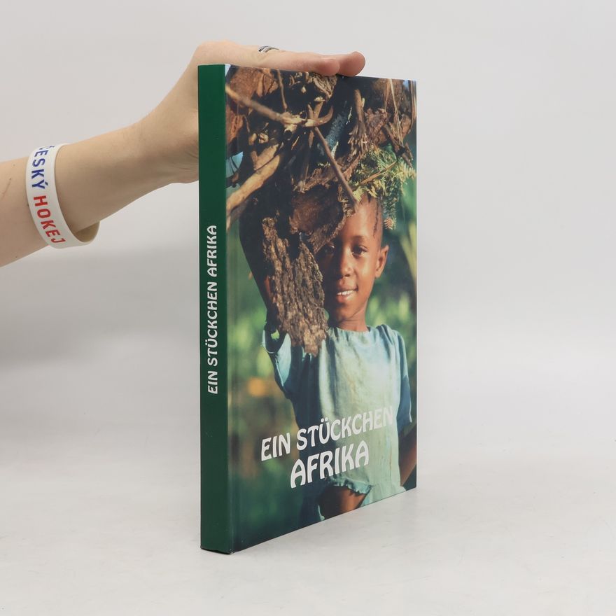 Kolektiv autorů Ein Stückchen Afrika
