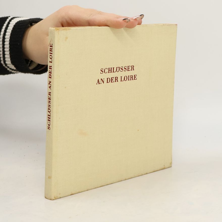 Autorenkollektiv Die Schlösser der Loire