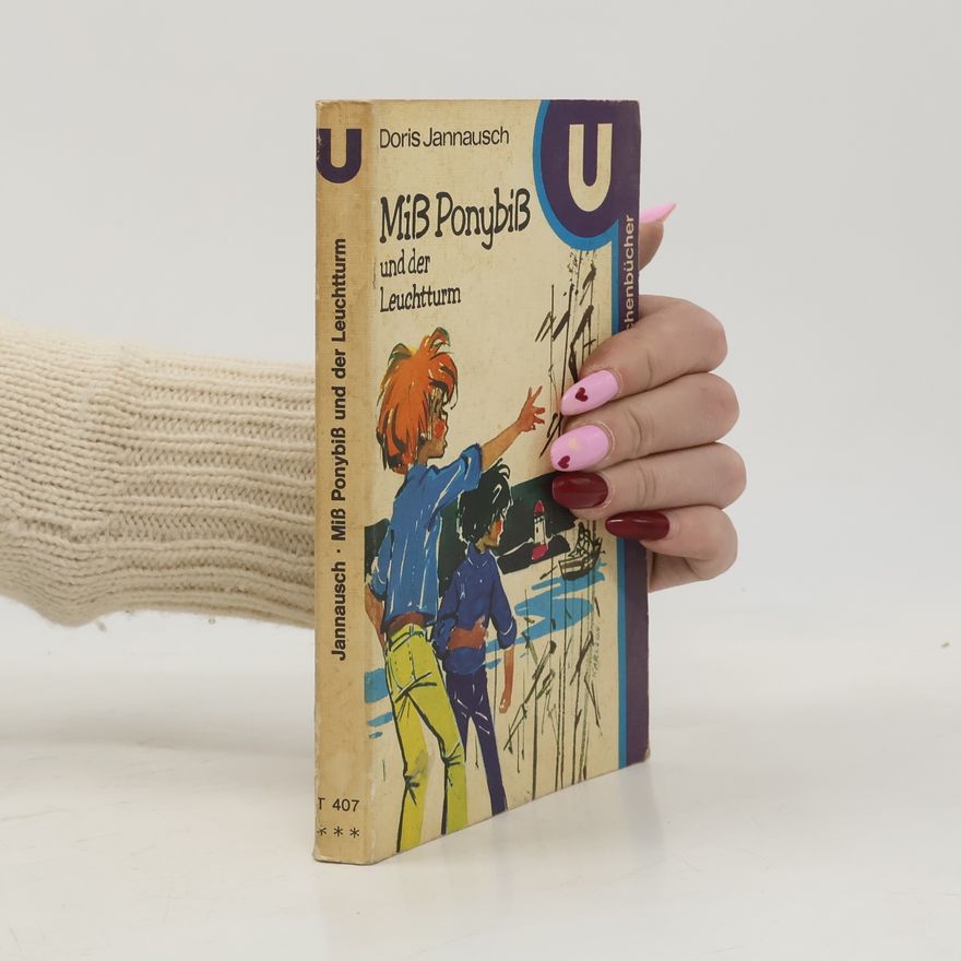 Doris Jannausch Miss Ponybiss und der Leuchtturm