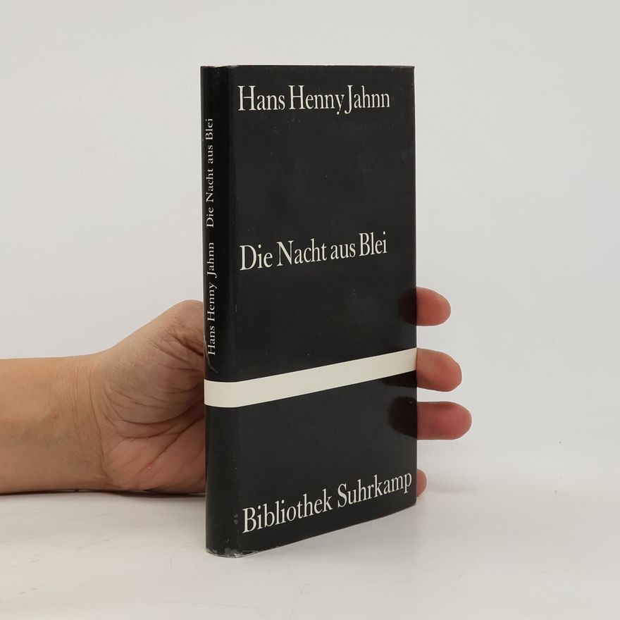 Hans Henny Jahnn Die Nacht aus Blei