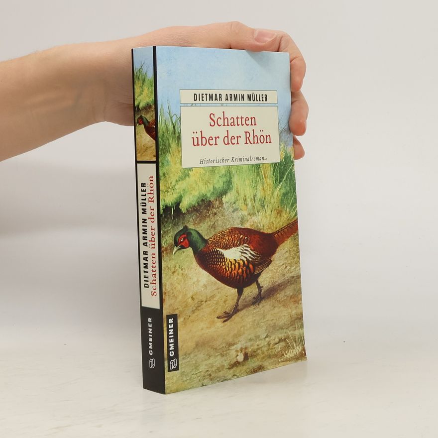 Dietmar Armin Müller Schatten über der Rhön