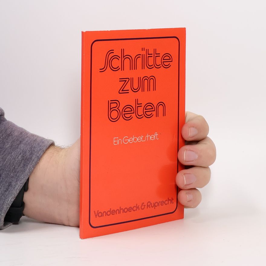 Autorenkollektiv Schritte zum Beten